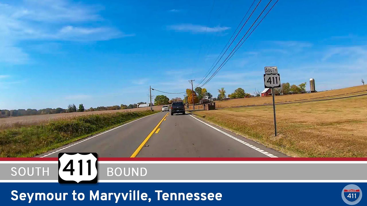 U.S. Route 411: Seymour to Maryville - Tennessee