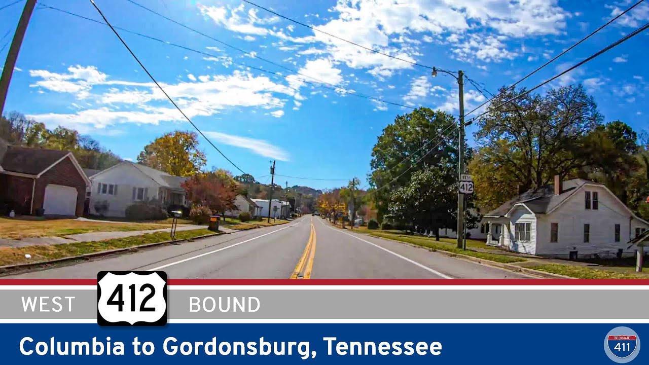 Drive America's Highways for 20 miles west along U.S. Route 412 from Columbia to Gordonsburg, Tennessee.