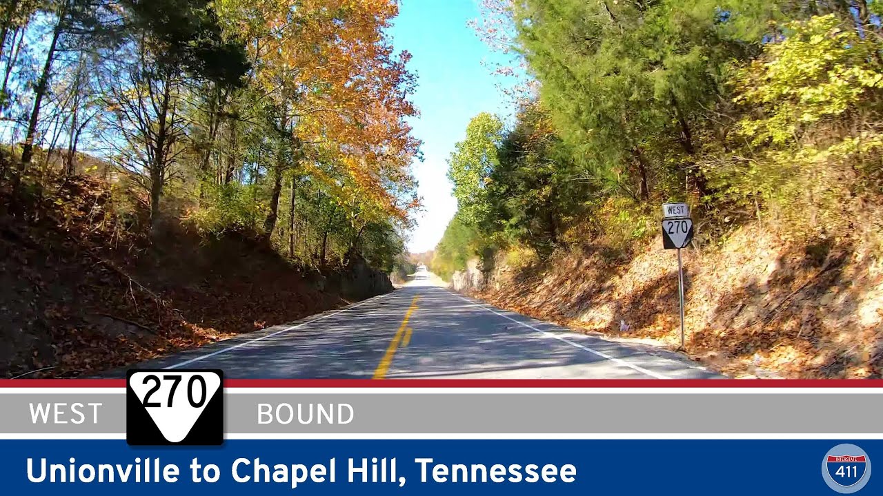 Drive America's Highways for 10 miles west along Tennessee Route 270 from Unionville to Chapel Hill.