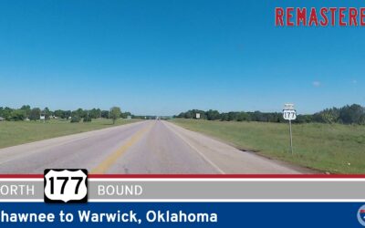 [Remastered] US Highway 177: Shawnee to Warwick – Oklahoma