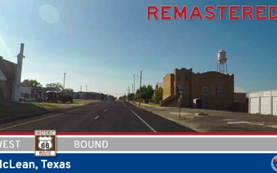 [Remastered] Historic Route 66 – McLean – Texas (Ad-Free)