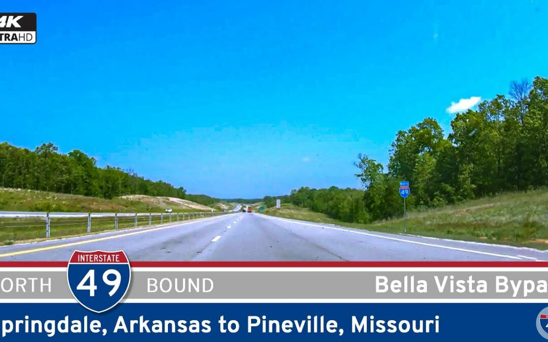 Interstate 49: Springdale to Pineville – Arkansas/Missouri