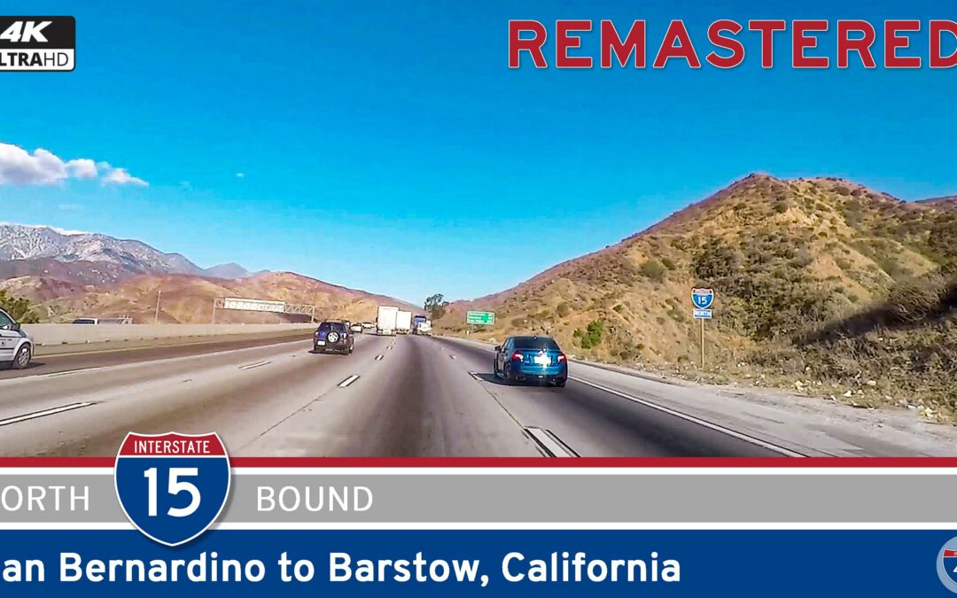 [Remastered] Interstate 15: San Bernardino to Barstow – California (4K/Real-Time)