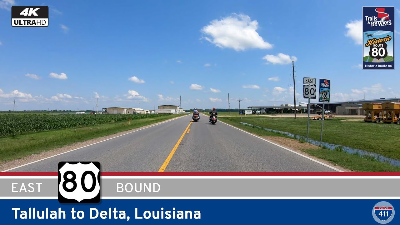 Drive America's Highways for 15 miles east along U.S. Highway 80 from Tallulah to Delta, Louisiana.