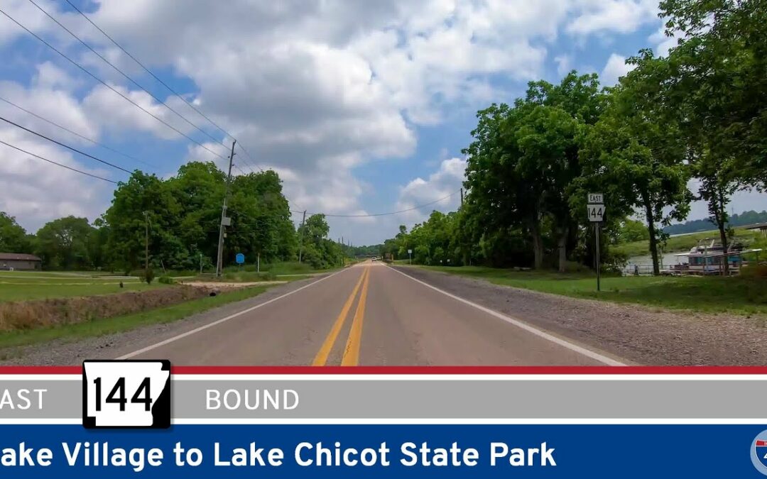 Arkansas Highway 144: Lake Village to Lake Chicot State Park