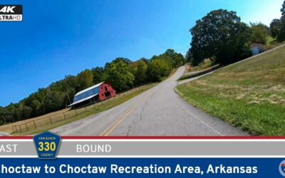 County Road 330: Choctaw to Choctaw Recreation Area – Arkansas (4K/Real Time)