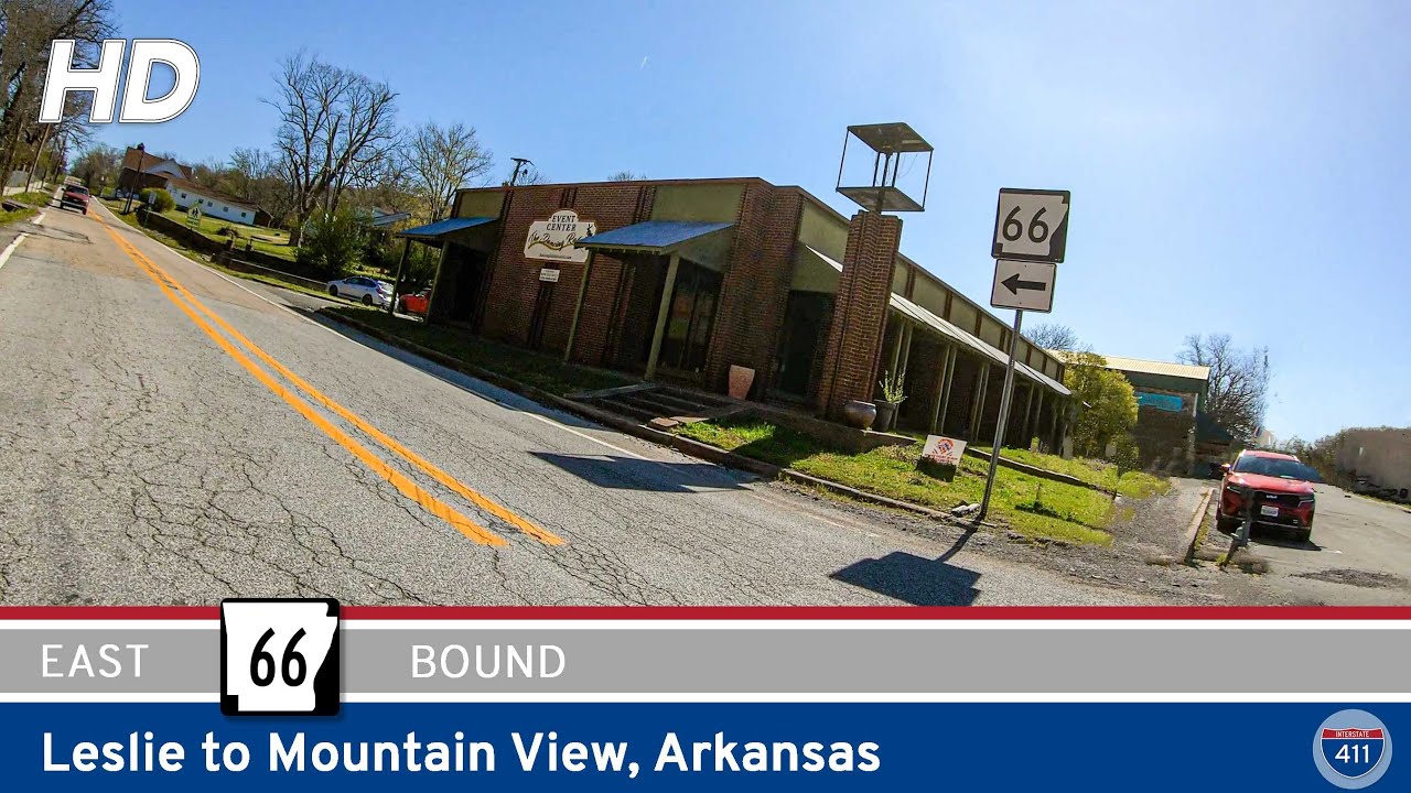 Drive America’s Highways for 30 miles east along Arkansas Route 66 from Leslie to Mountain View, Arkansas