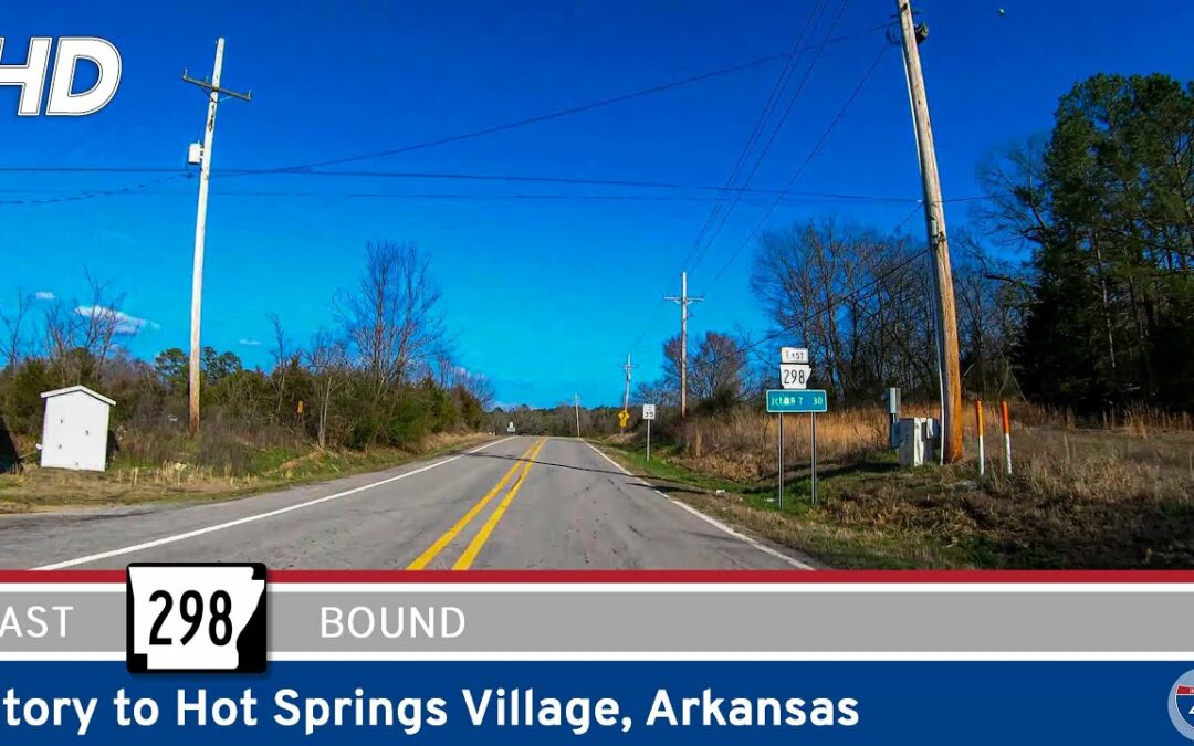 Arkansas Highway 298: Story to Hot Springs Village