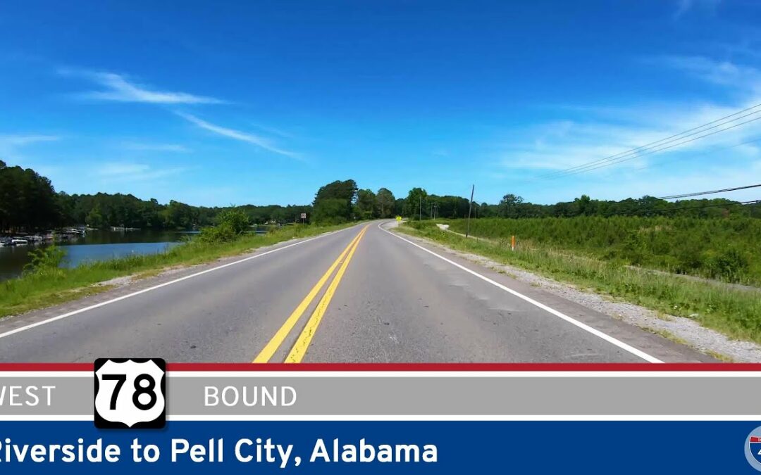 U.S. Route 78: Riverside to Pell City – Alabama