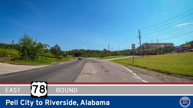 Drive America's Highways for 7 miles east along U.S. Highway 78 from Pell City to Riverside, Alabama