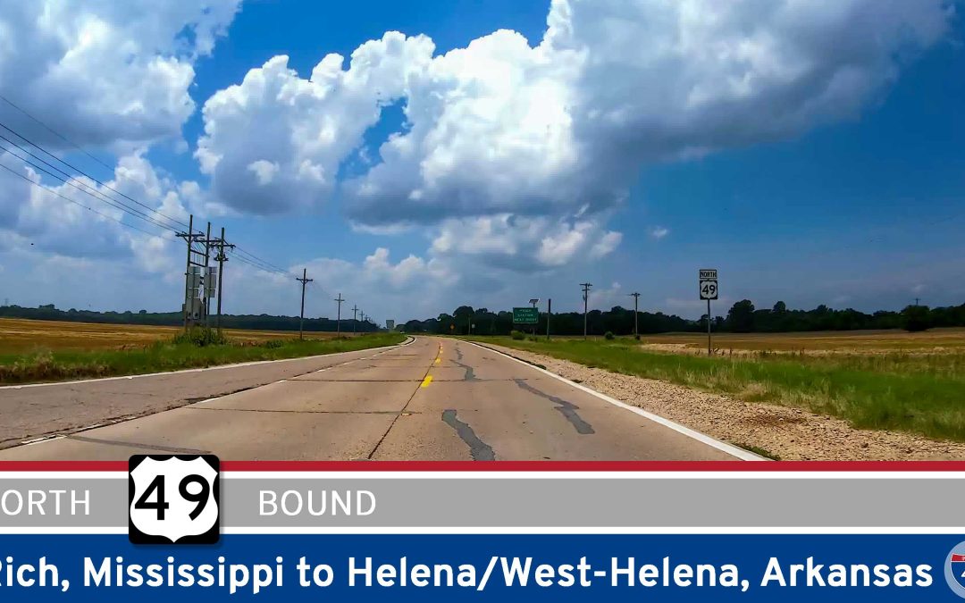 U.S. Route 49: Rich, Mississippi to Helena/W. Helena, Arkansas