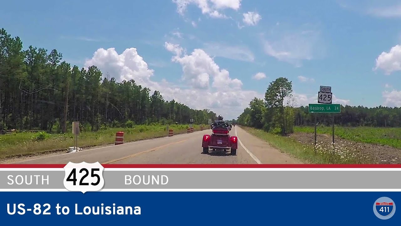 U.S. Route 425: US-82 to Louisiana – Arkansas