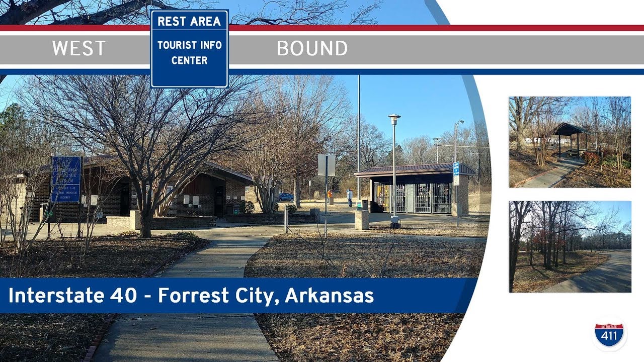 Rest Areas: Interstate 40 West – Forrest City Rest Area – Mile 243 – Arkansas 🅿️ 🚻 🚮
