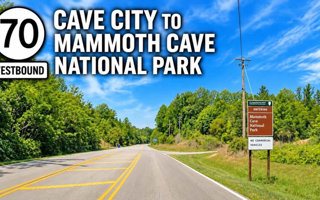 Kentucky Route 70: Cave City to Mammoth Cave National Park